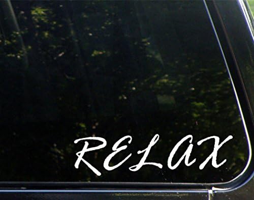 Relax - Arabalar için Komik Araba vinil TAMPON çıkartması Pencere Çıkartması / Beyaz / 8.75 inç